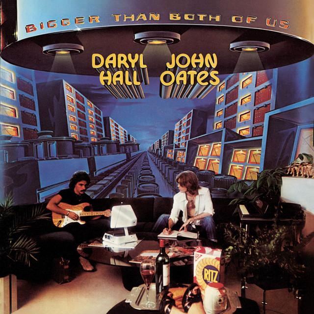 Bigger Than Both Of Us by Daryl Hall & John Oates