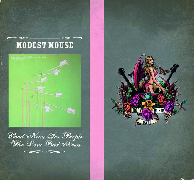 Good News For People Who Love Bad News by Modest Mouse